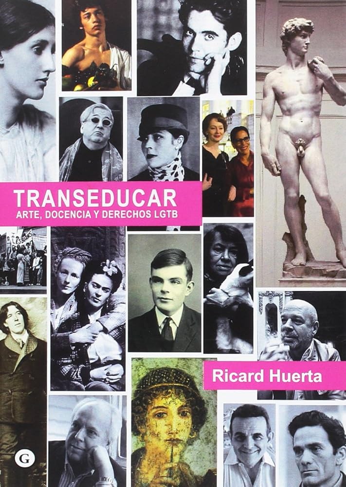 Transeducar: Arte, docencia y derechos LGTB (COLECCION G)